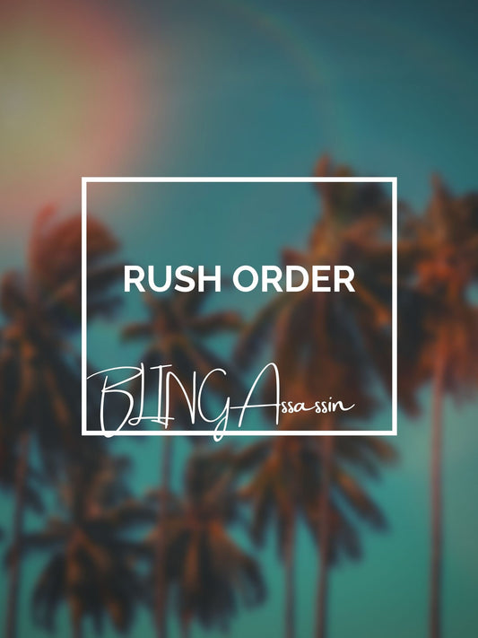 Rush Order